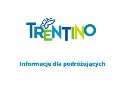 Trentino – informacje dla podróżujących